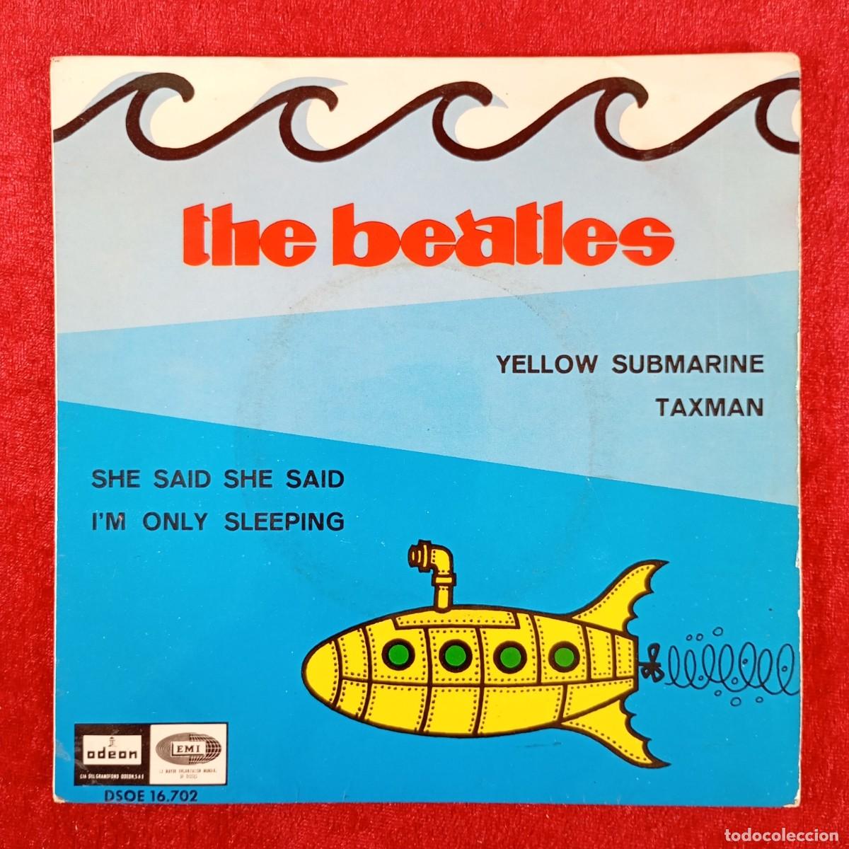 Discos de vinilo: THE BEATLES - YELLOW SUBMARINE, TAXMAN, SHE SAID SHE SAID... - DSOE 16.702 - SINGLE VINILO / 1401