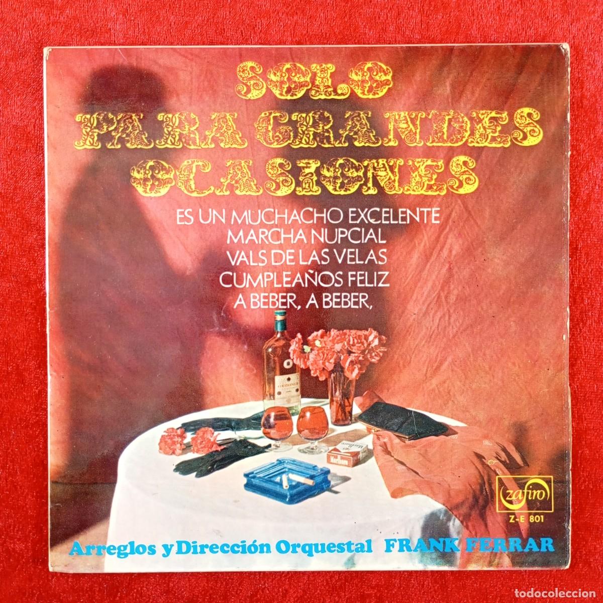 Discos de vinilo: SOLO PARA GRANDES OCASIONES - CUMPLEA&Ntilde;OS FELIZ, A BEBER A BEBER - ZE-801 - SINGLE VINILO / 1405