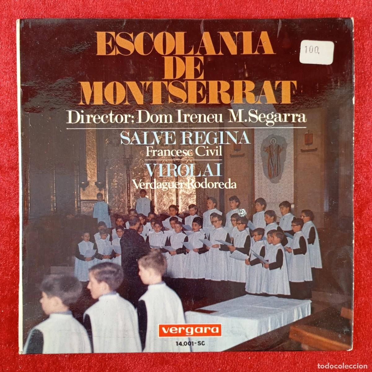 Discos de vinilo: ESCOLANIA DE MONTSERRAT - SALVE REGINA, VIROLAI - 14.001 SC - SINGLE VINILO / 1407