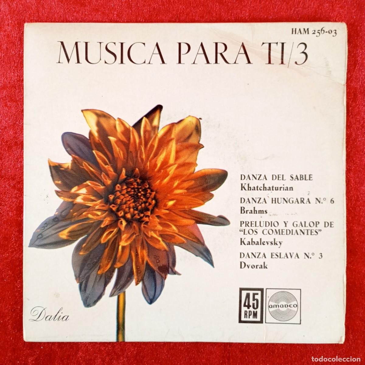 Discos de vinilo: MUSICA PARA TI, 3 - DANZA DEL SABLE, DANCA HUNGARA - HAM 256-03 - SINGLE VINILO / 1418