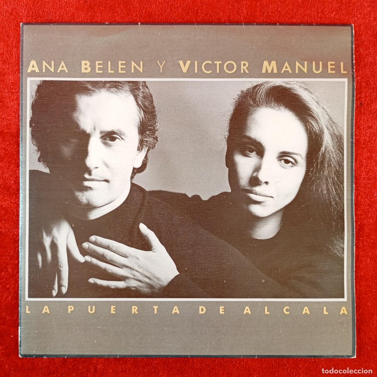 Discos de vinilo: ANA BELEN Y VICTOR MANUEL - LA PUERTA DE ALCALA - CBS A-7017 - SINGLE VINILO / 1422