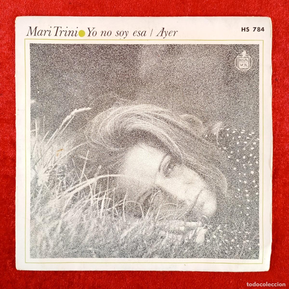 Discos de vinilo: MARI TRINI - YO NO SOY ESA, AYER - HS 784 - SINGLE VINILO / 1425