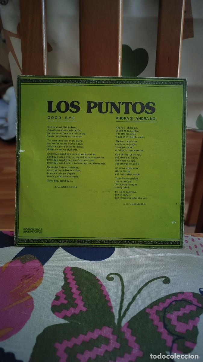 Discos de vinilo: LOS PUNTOS-SINGLE GOOD BYE - Foto 2