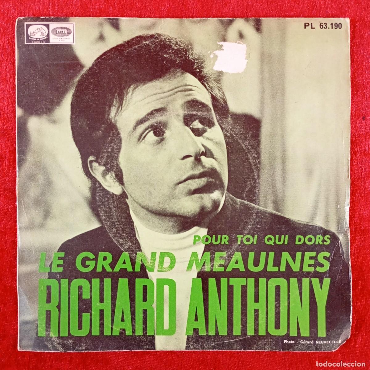 Discos de vinilo: RICHARD ANTHONY - LE GRAND MEAULNES, POUR TOI QUI DORS - PL 63.190 - SINGLE VINILO / 1429