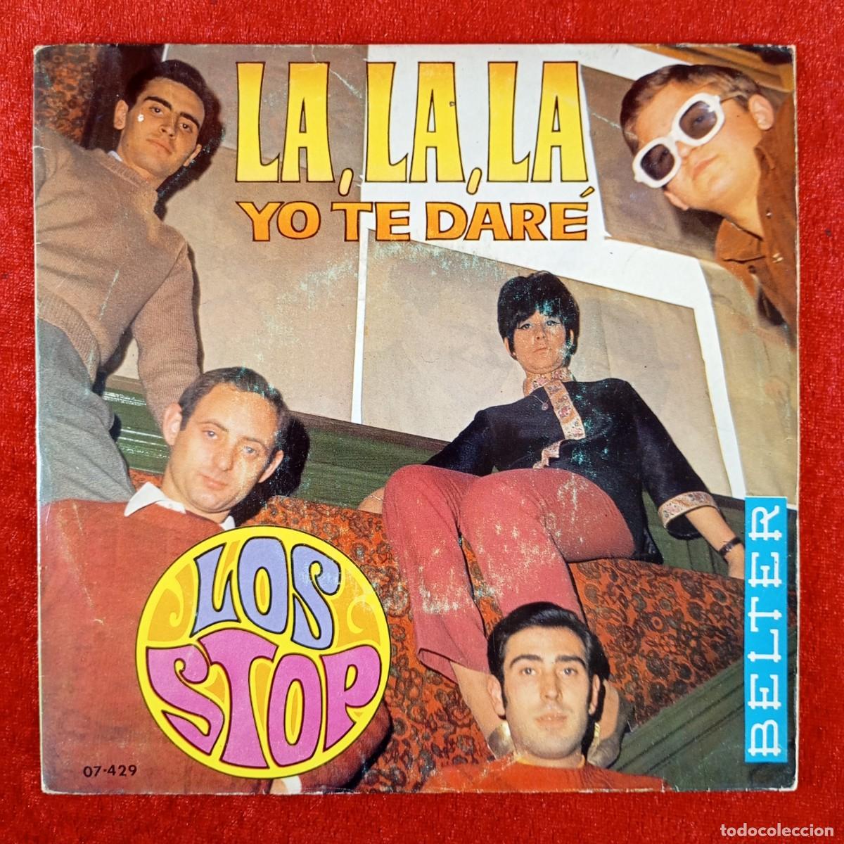 Discos de vinilo: LOS STOP - LA LA LA, YO TE DAR&Eacute; - 07-429 - SINGLE VINILO / 1437 - Foto 1