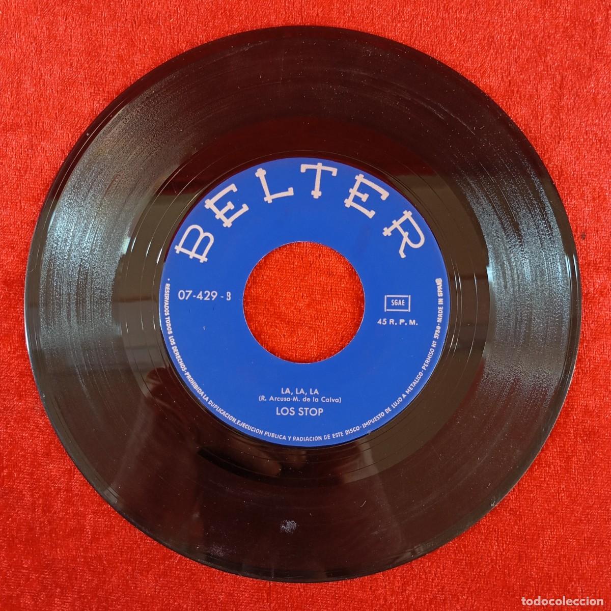 Discos de vinilo: LOS STOP - LA LA LA, YO TE DAR&Eacute; - 07-429 - SINGLE VINILO / 1437 - Foto 5
