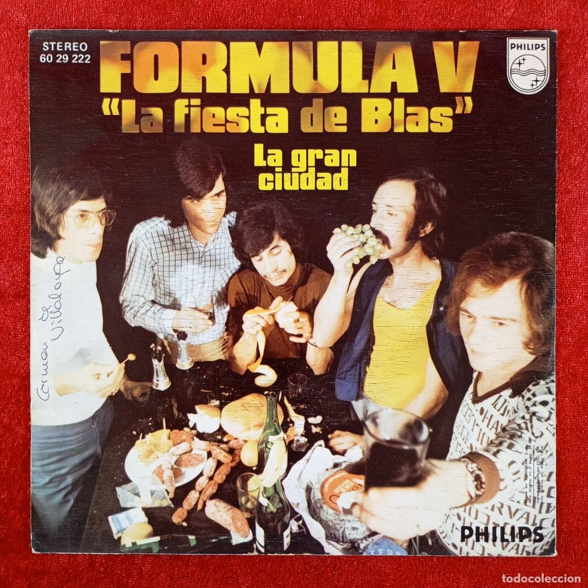 Discos de vinilo: FORMULA V - &rdquo;LA FIESTA DE BLAS&rdquo;, LA GRAN CIUDAD - 60 29 222 - SINGLE VINILO / 1439