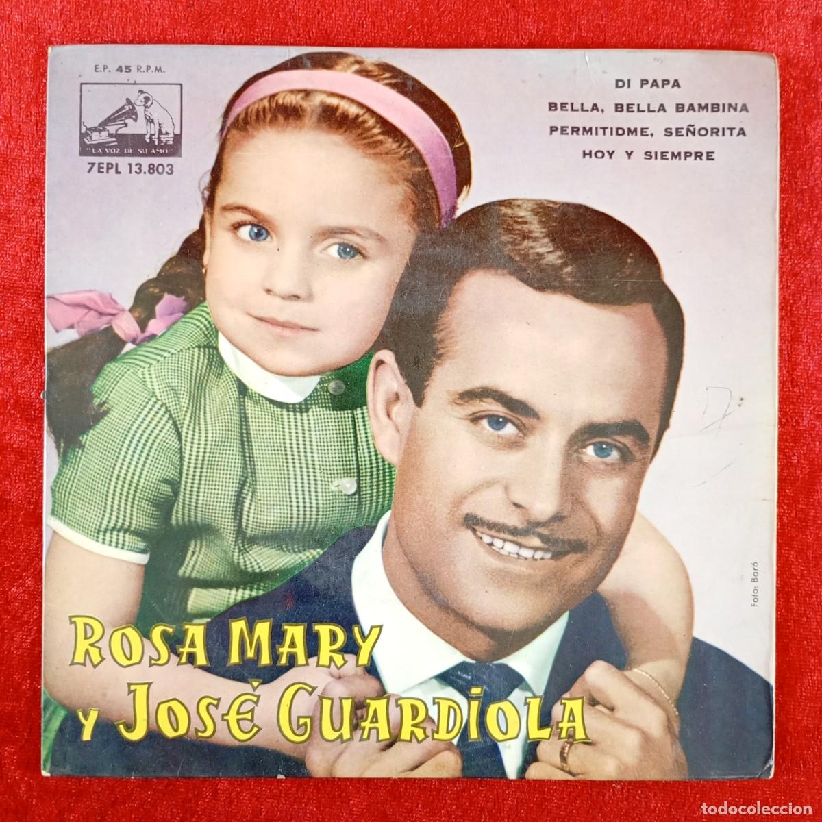 Discos de vinilo: ROSA MARY Y JOS&Eacute; GUARDIOLA - DI PAPA, BELLA BELLA BAMBINA - 7EPL 13.803 - SINGLE VINILO / 1450