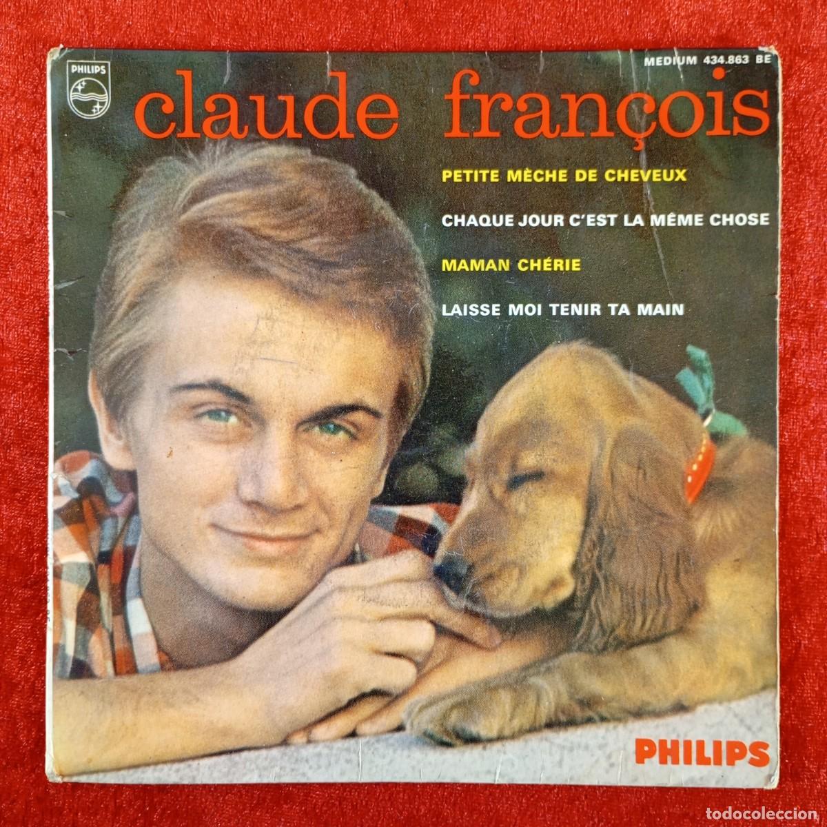 Discos de vinilo: CLAUDE FRAN&Ccedil;OIS - PETITE M&Egrave;CHE DE CHEVEUX - 434.863 - SINGLE VINILO / 1454