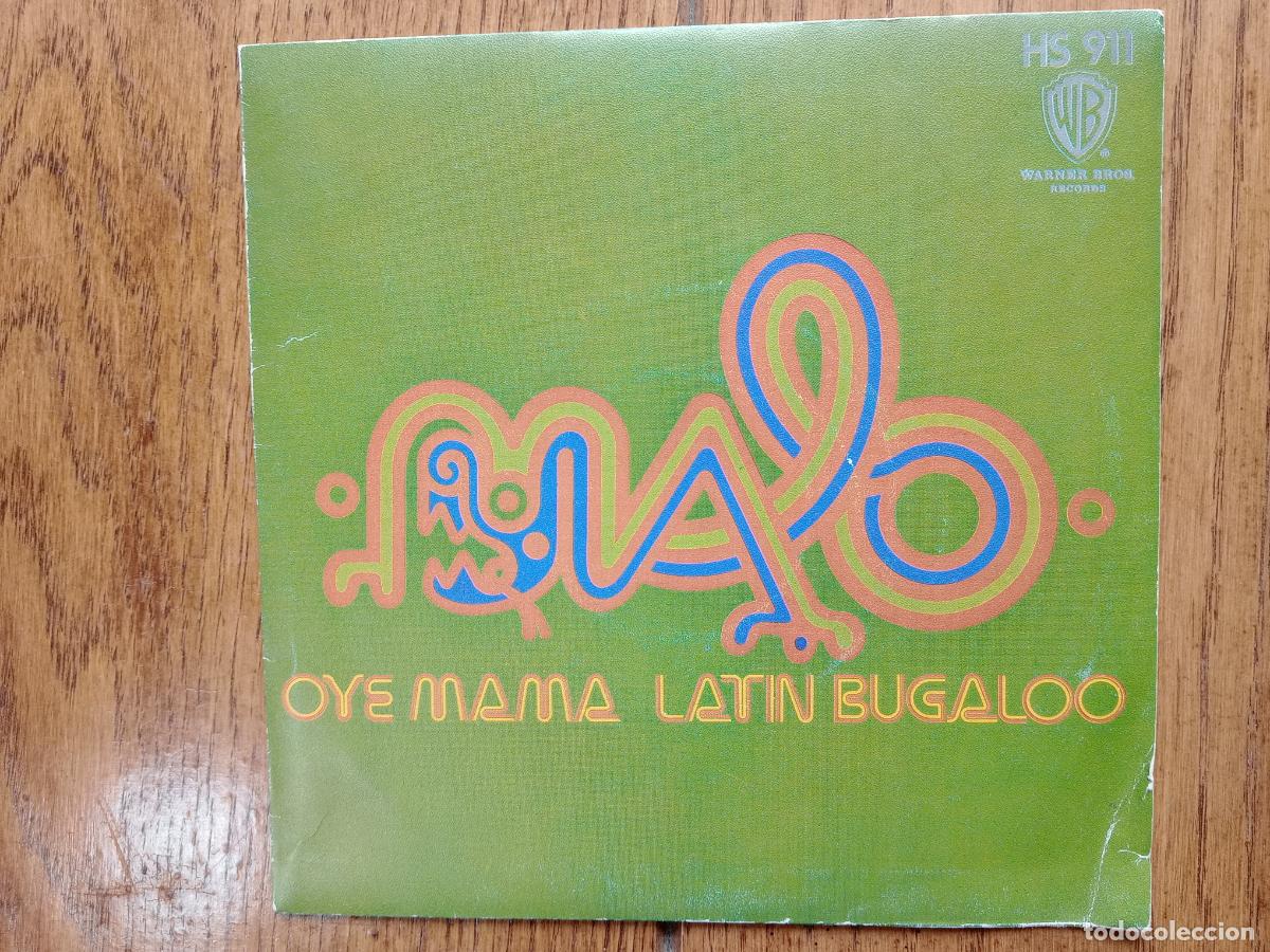 Discos de vinilo: Malo - oye mama + lat&iacute;n bungaloo - Foto 1