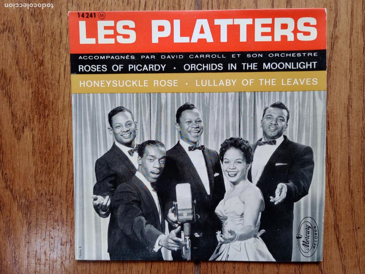 Discos de vinilo: Les Platters - roses of picardy + orchids in the moonlight + honeysuckle rose + lullaby of the leave