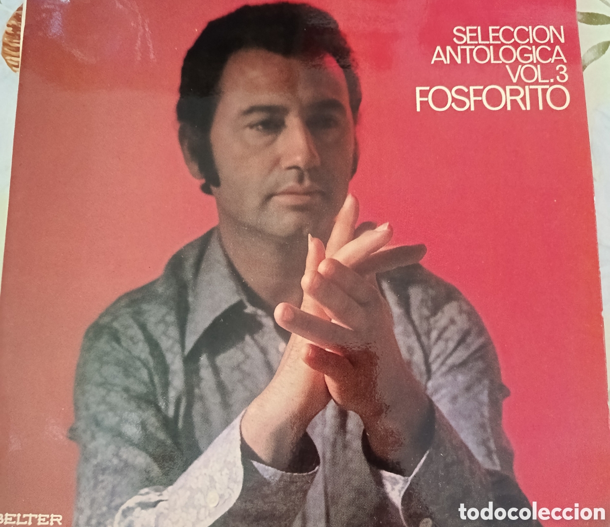 Discos de vinilo: Fosforito Vol.3 Lp sello Belter editado en Espa&ntilde;a a&ntilde;o 1974...