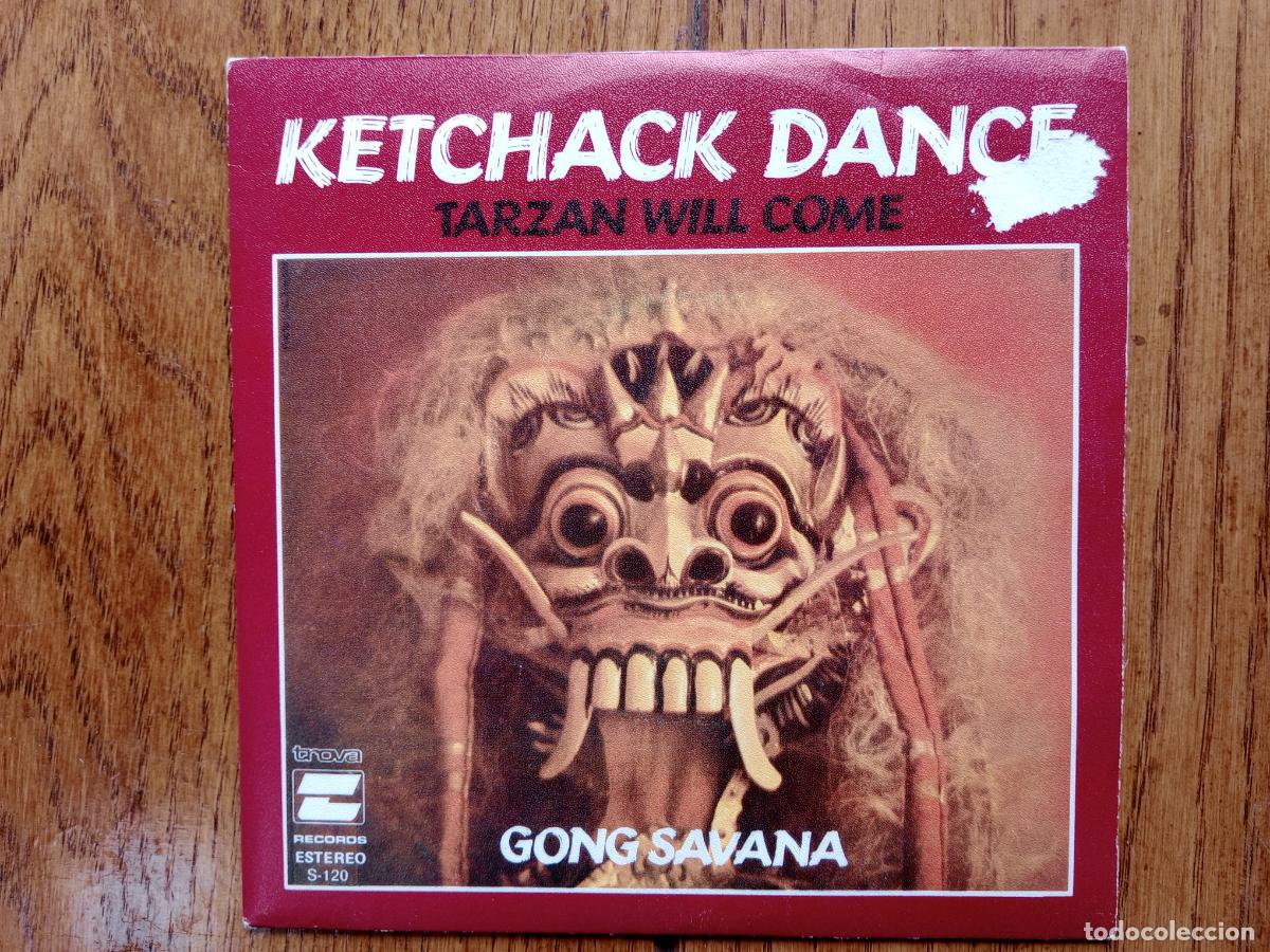 Discos de vinilo: Gong Savana - ketchack dance + Tarz&aacute;n will come - Foto 1