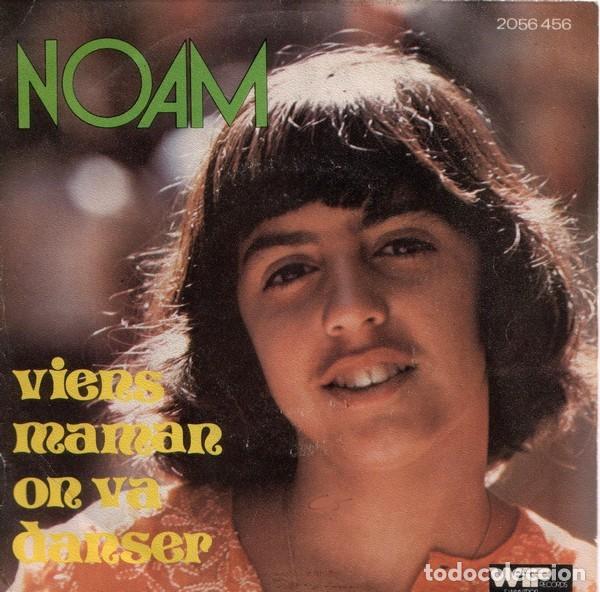 Discos de vinilo: Noam &ndash; Viens Maman On Va Danser 7&rdquo; made in France - Polydor 1975