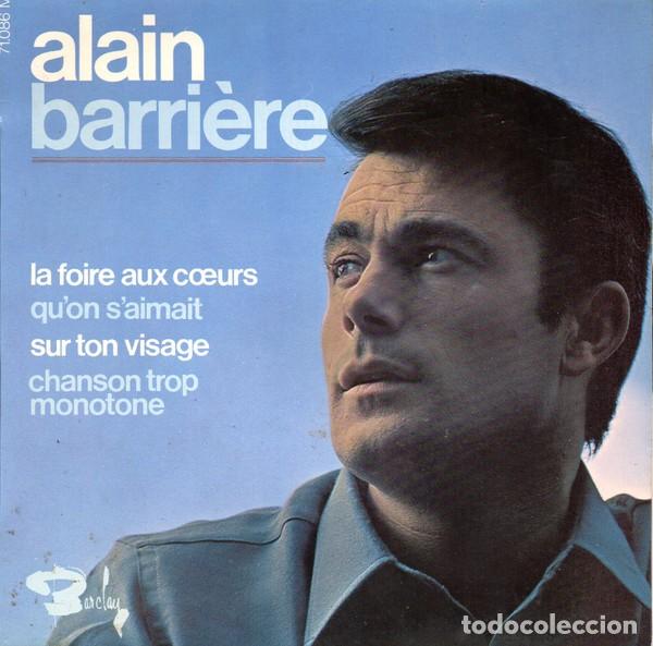 Discos de vinilo: Alain Barri&egrave;re &ndash; La Foire Aux C&oelig;urs 7&rdquo; made in France - Barclays 1966