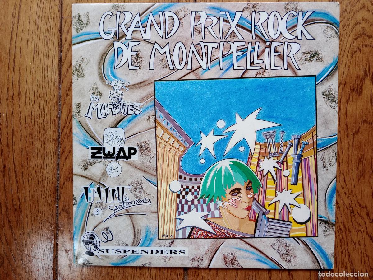 Discos de vinilo: Grand Prix Rock de Montpellier - les Marottes + Zwap + Usine & sentiments + Suspenders