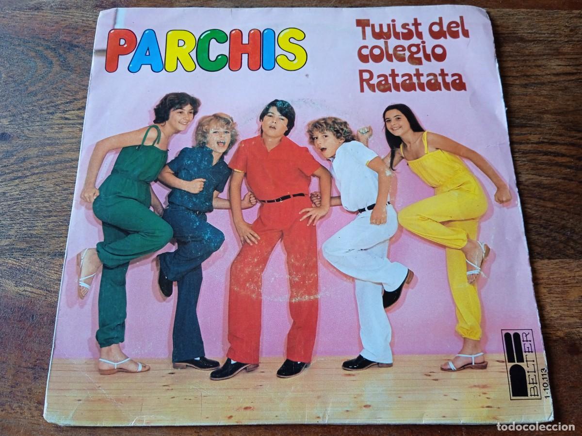 Discos de vinilo: Parchis - Twist del Colegio, Ratatata - Single original Discos Belter 1980