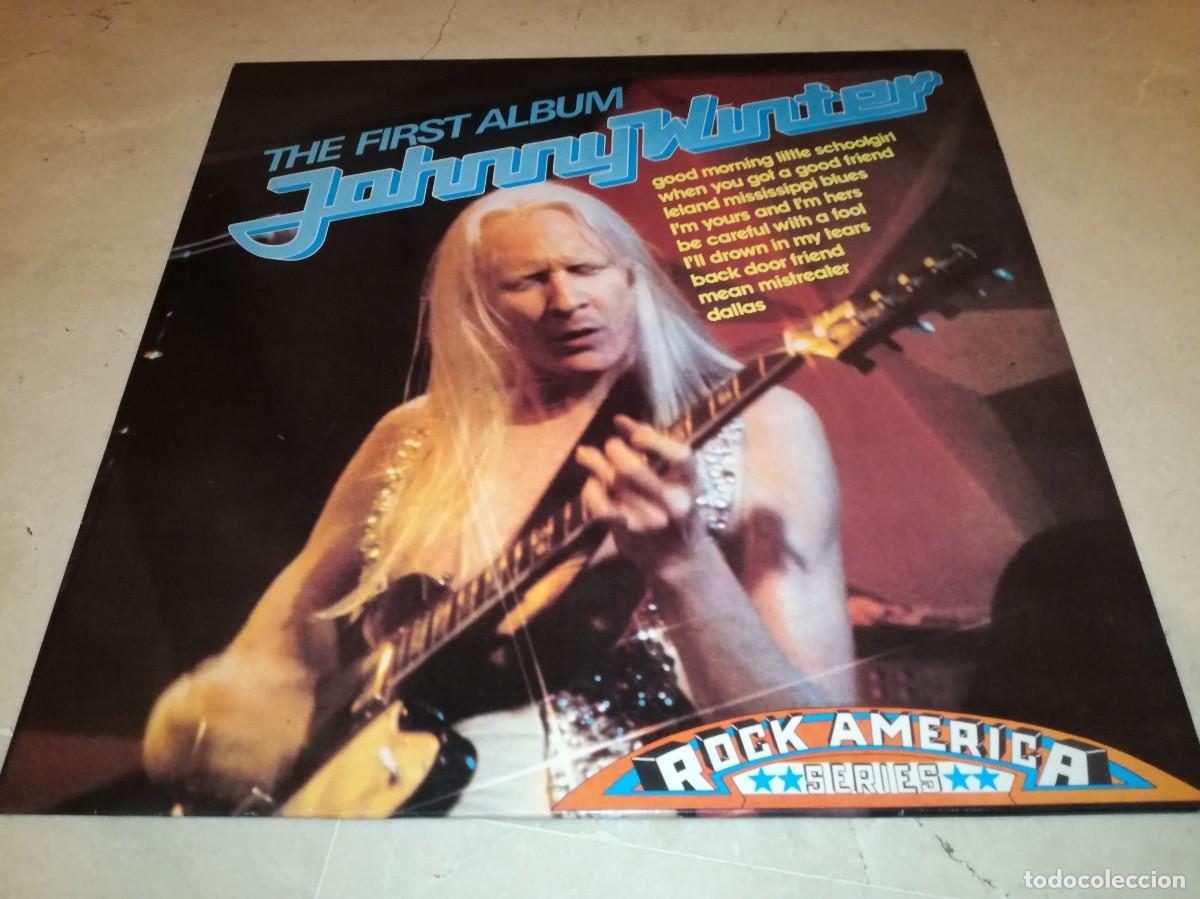Discos de vinilo: JOHNNY WINTER-THE FIRST ALBUM-EDICI&Oacute;N ESPA&Ntilde;OLA