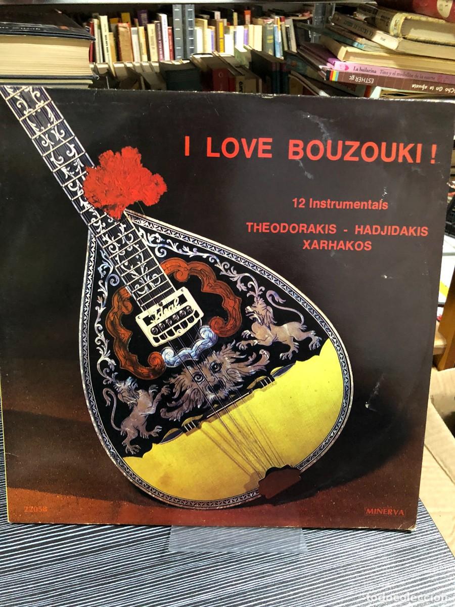 Discos de vinilo: I Love Bouzouki! Minerva / M&uacute;sica instrumental griega (Theodorakis, etc.)