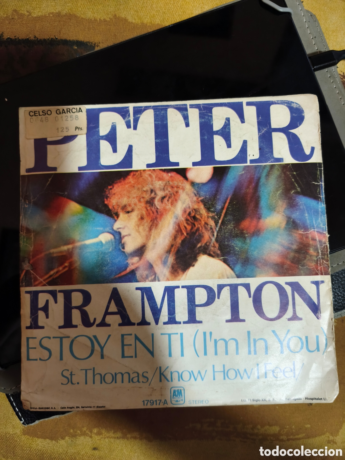 Discos de vinilo: Peter Frampton: Im In You/Estoy en ti Single 7&rdquo; - Foto 1