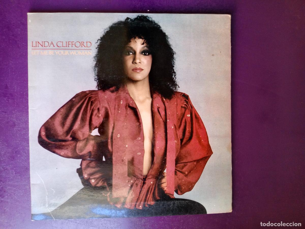 Discos de vinilo: LINDA CLIFFORD - LET ME BE YOUR WOMAN - LP RSO 1979 - FUNK SOUL DISCO 70'S - SIN ESTRENAR
