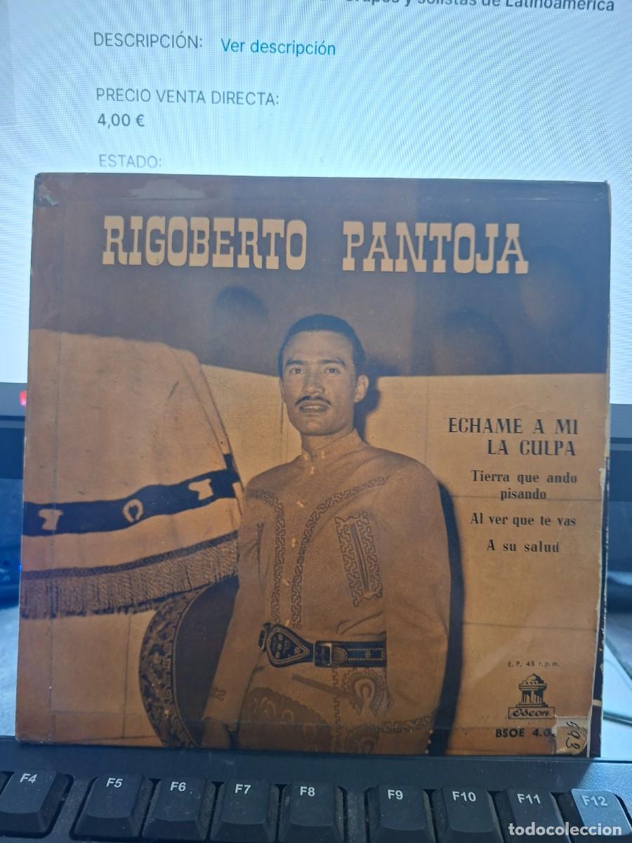 Discos de vinilo: RIGOBERTO PANTOJA - ECHAME A MI LA CULPA - EP DE VINILO - C-66