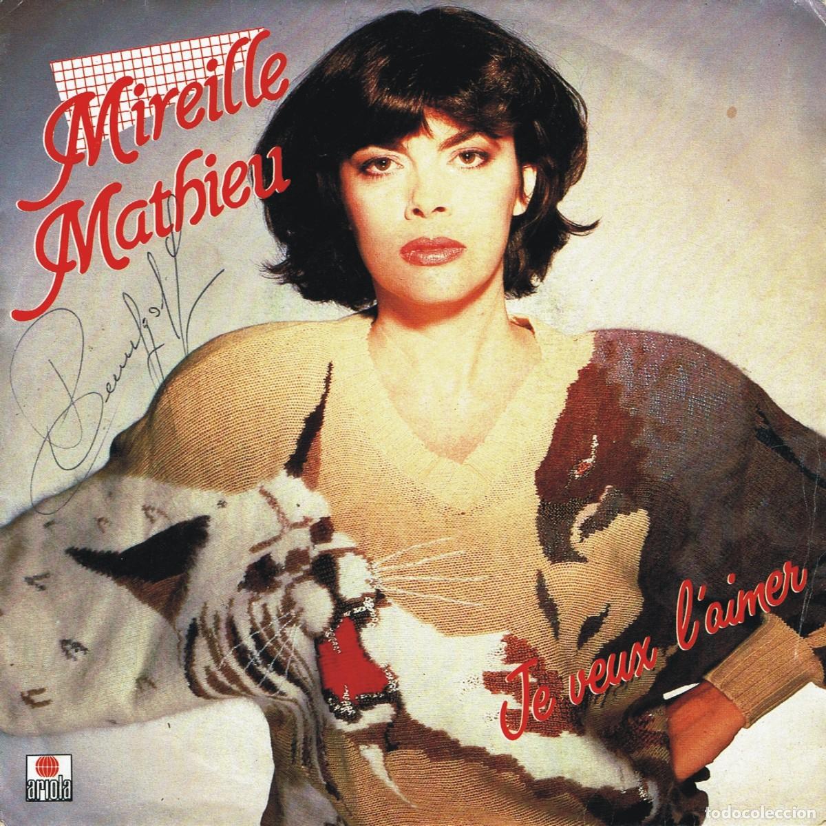 Discos de vinilo: Mireille Mathieu &ndash; Je Veux L'aimer - 7&rdquo; made in France - 1983 Ariola