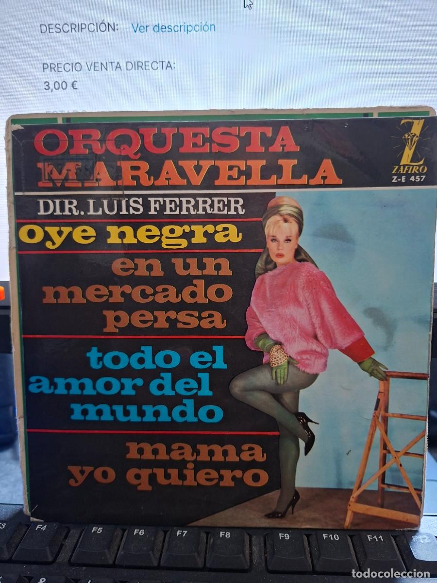 Discos de vinilo: ORQUESTA MARAVELLA - OYE NEGRA - EP DE VINILO - C-62