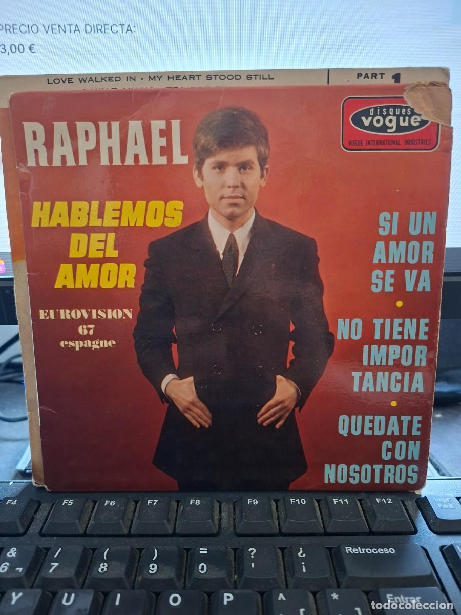 Discos de vinilo: RAPHAEL - HABLEMOS DEL AMOR - EP DE VINILO FRANCES - C-62