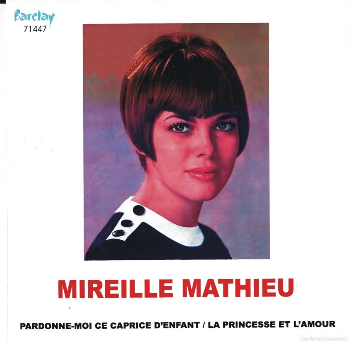 Discos de vinilo: Mireille Mathieu &ndash; Pardonne-Moi Ce Caprice D'enfant 7&rdquo; - 1970 Barclays - France