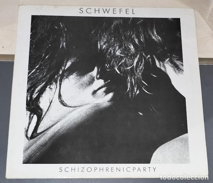 Discos de vinilo: Schwefel - Schizophrenic Party - 12&rdquo; Mini Album. Alemania 1986.