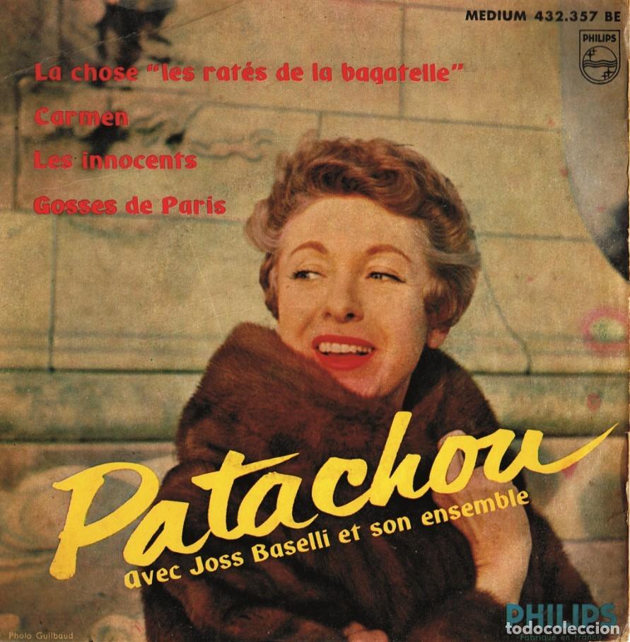 Discos de vinilo: Patachou &ndash; La Chose &rdquo;Les Rat&eacute;s De La Bagatell 7&rdquo; made in France - 1959 Philips