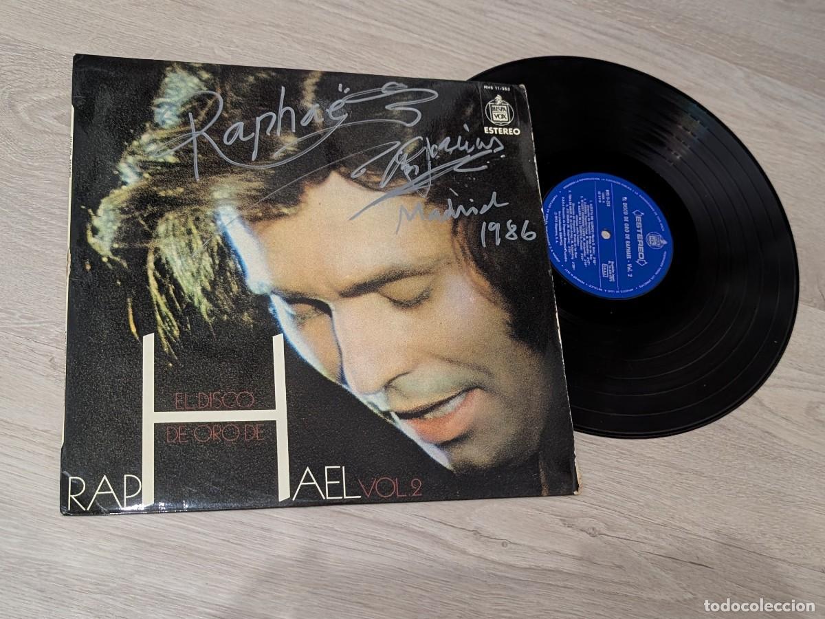 Discos de vinilo: RAPHAEL - EL DISCO DE ORO DE RAPHAEL ..LP DE HISPAVOX - 12 - ESPA&Ntilde;OL .ORIGINAL DE 1973 ..-FIRMADO