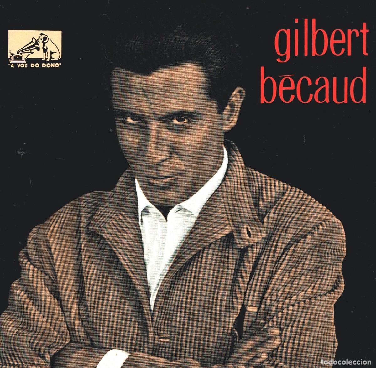 Discos de vinilo: Gilbert B&eacute;caud &ndash; Et Maintenant / Le Condamn&eacute; + 2 / 7&rdquo; made in Portuga- 1974 VGC