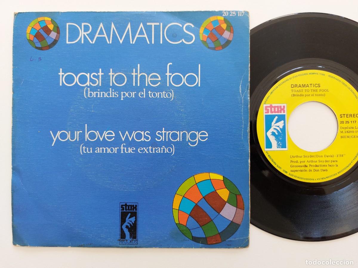 Discos de vinilo: DRAMATICS - 45 Spain * MINT * TOAST TO THE FOOL / YOUR LOVE WAS STRANGE