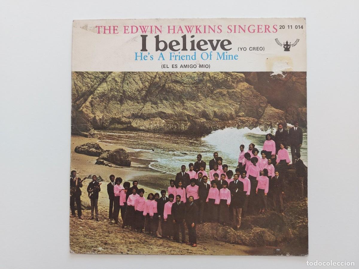 Discos de vinilo: THE EDWIN HAWKINS SINGERS - 45 Spain * I BELILEVE * SE VENDE SOLO PORTADA SIN VINILO