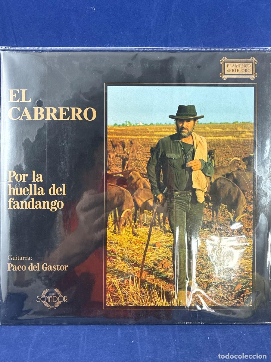Discos de vinilo: El Cabrero Por la huella del fandango LP 1989 Paco del Gastor Senador Muy Buen Estado