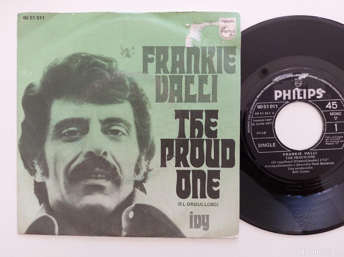 Discos de vinilo: FRANKIE VALLI - 45 Spain * MINT * THE PROUD ONE / IVY