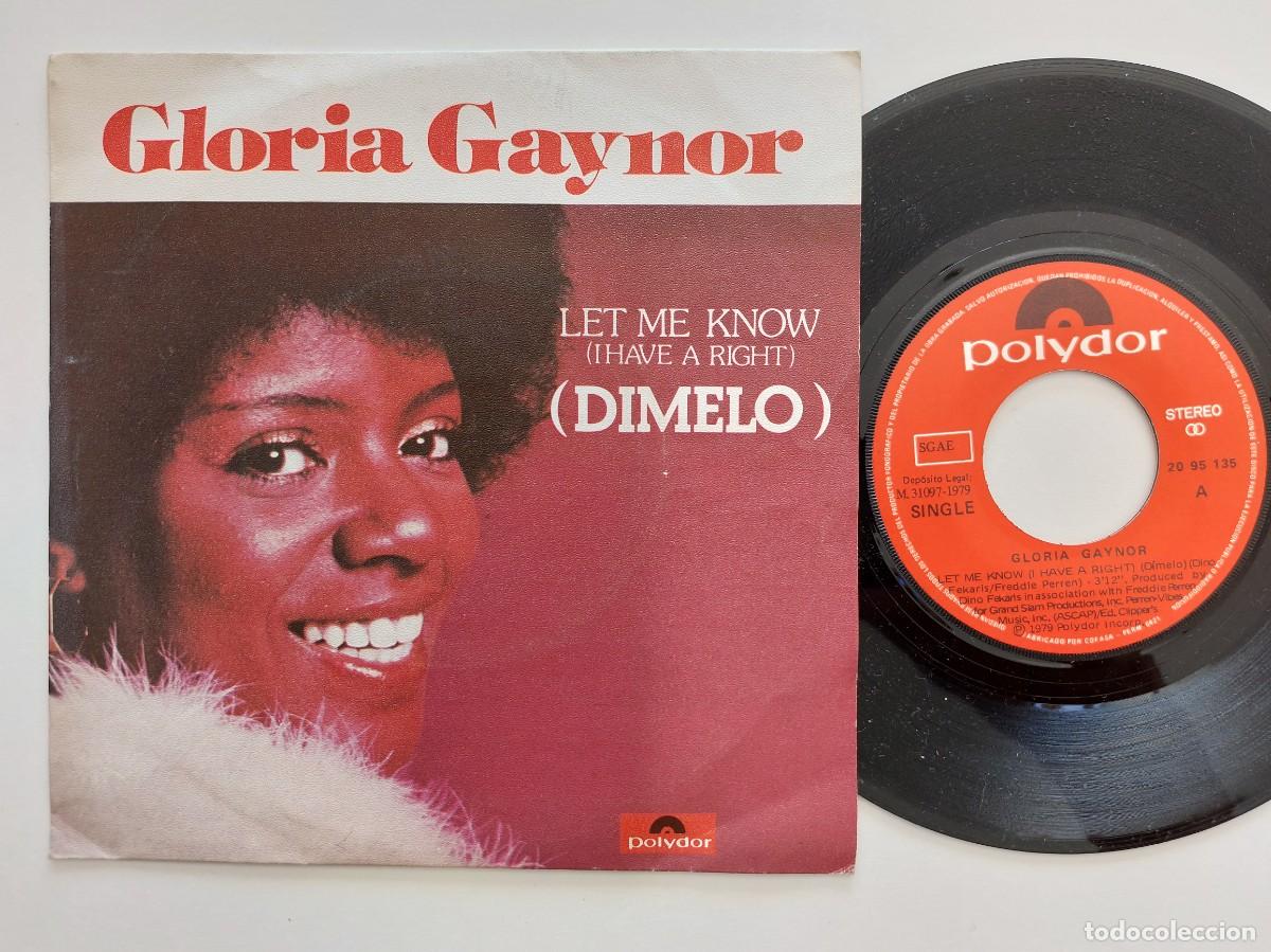 Discos de vinilo: GLORIA GAYNOR- 45 Spain * MINT * LET ME KNOW / ONE NUMBER ONE