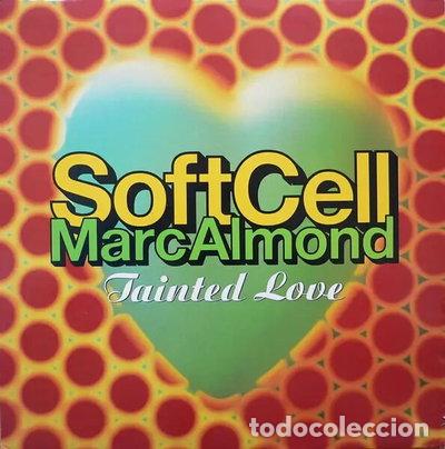 Discos de vinilo: Tainted Love- 0042286842714