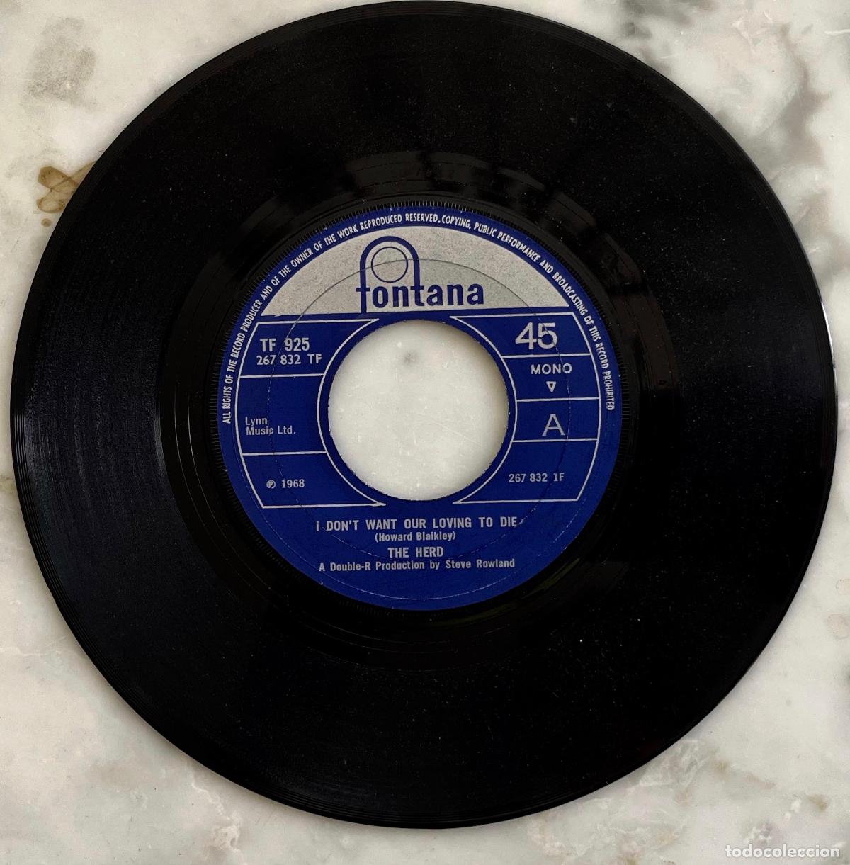 Discos de vinilo: THE HERD. ( PETER FRAMPTOM ). I DON&acute;T WANT OUR LOVING TO DIE / OUR FAIRY TALE. SINGLE ORIGINAL UK