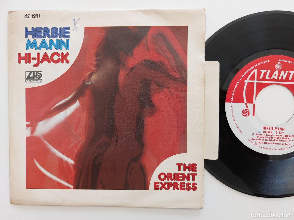 Discos de vinilo: HERBIE MANN - 45 Spain * MINT * THE ORIENT EXPRESS - Foto 1