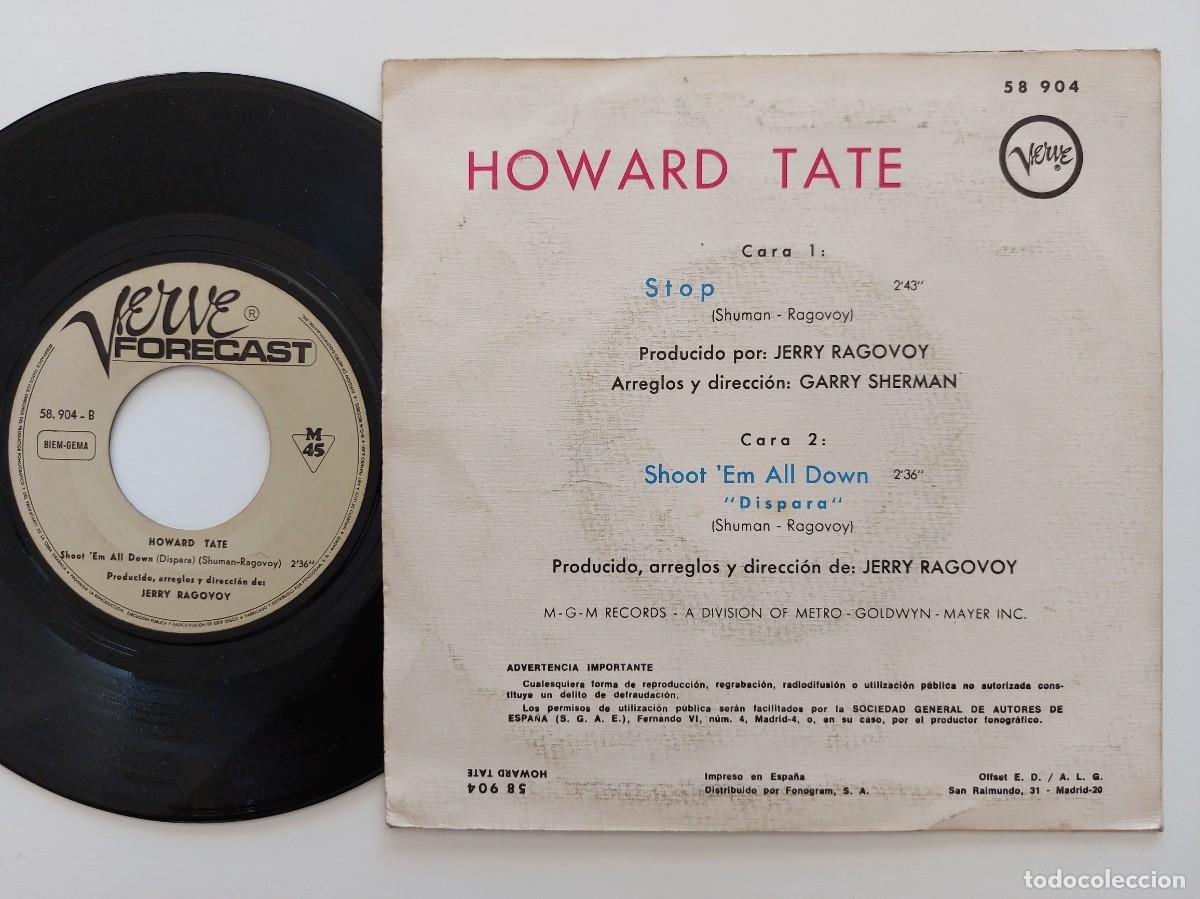 Discos de vinilo: HOWARD TATE - 45 Spain * MINT * STOP / SHOOT EM ALL DOWN - Foto 2