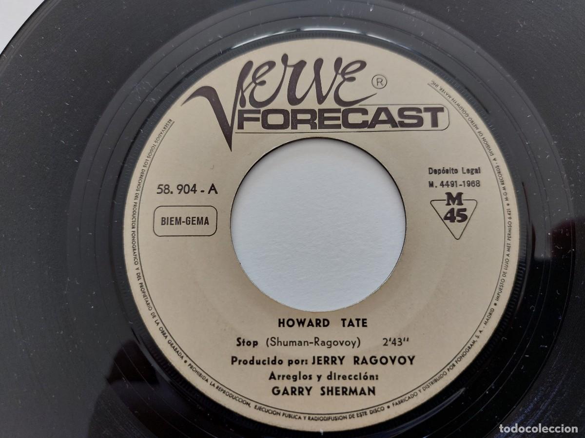 Discos de vinilo: HOWARD TATE - 45 Spain * MINT * STOP / SHOOT EM ALL DOWN - Foto 3