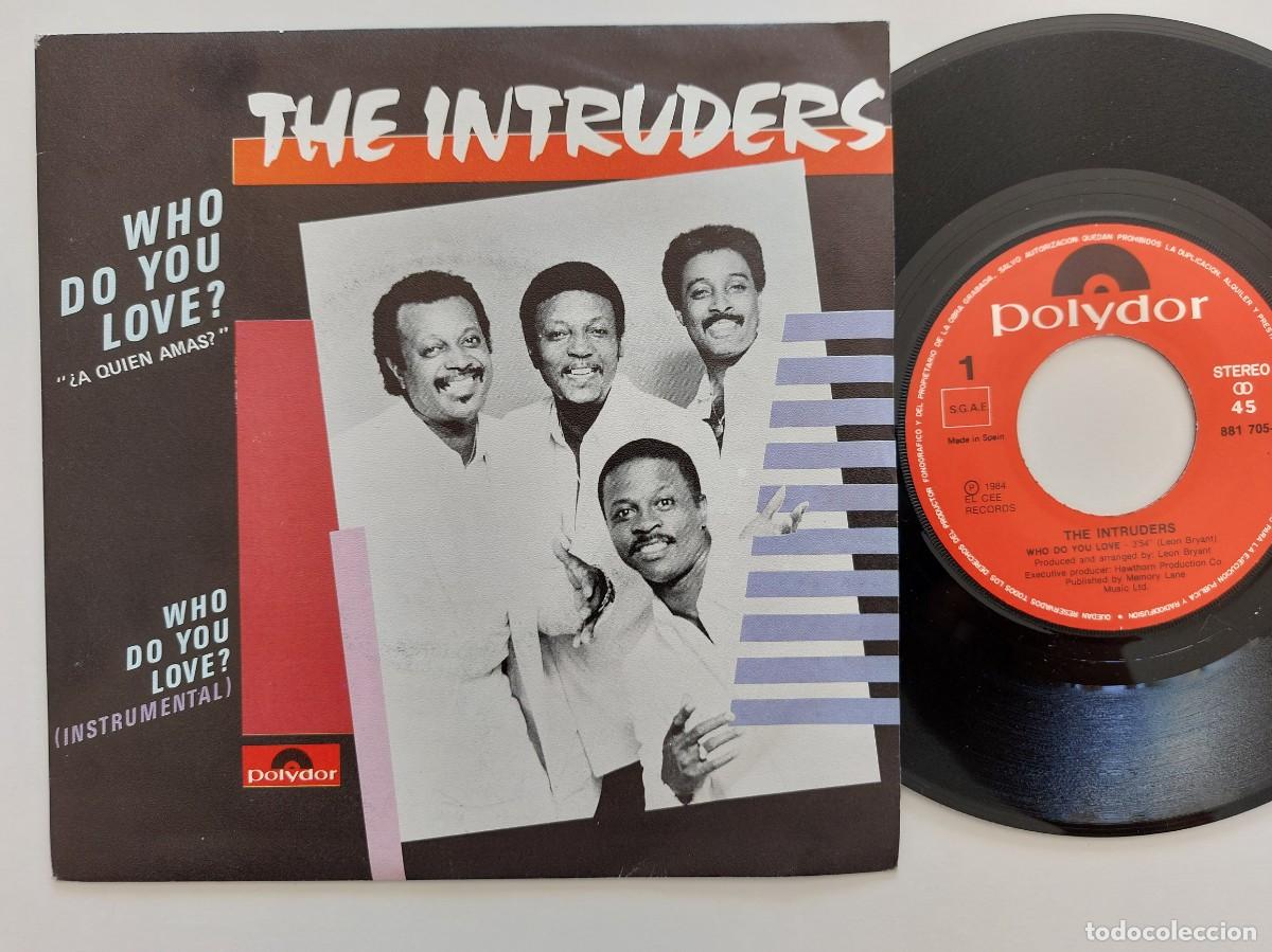 Discos de vinilo: THE INTRUDERS - 45 Spain * MINT * DO YOU LOVE ME? / WHO DO YOU LOVE?