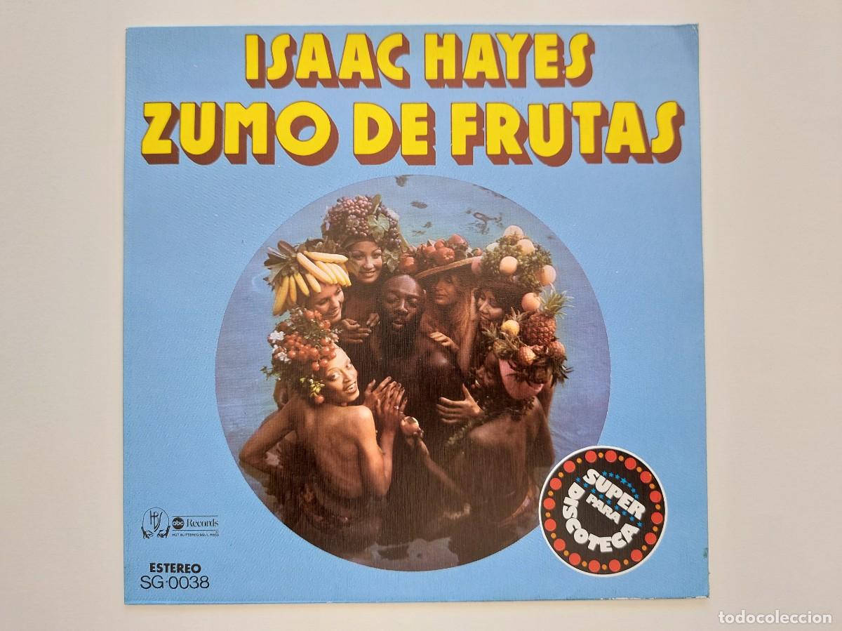 Discos de vinilo: ISACC HAYES - 45 Spain * MINT * ZUMO DE FRUTAS * SE VENDE SOLO PORTADA SIN VINILO