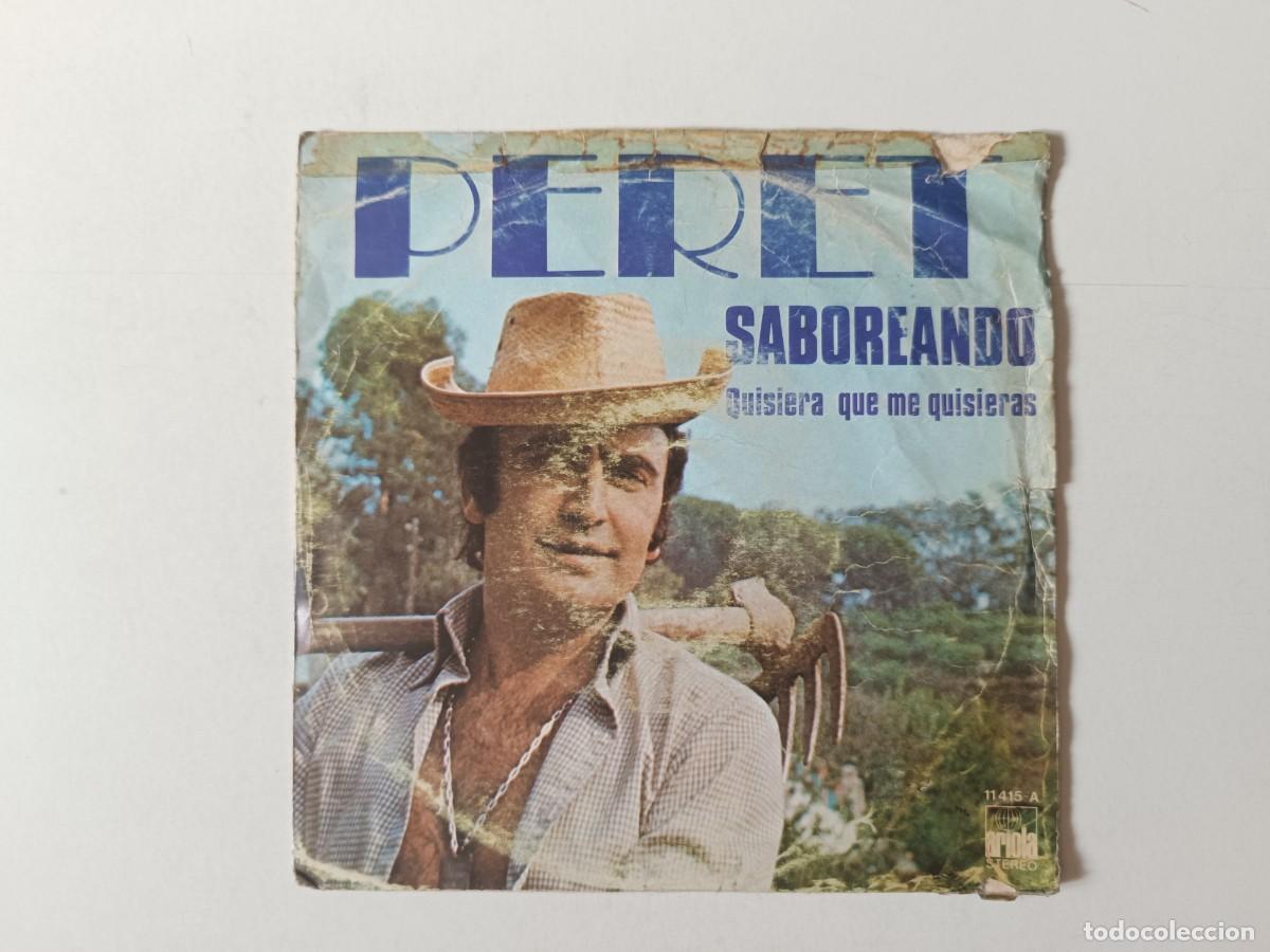 Discos de vinilo: PERET &rdquo;Saboreando&rdquo; + 1 Single vinilo 7&rdquo; Ed. Espa&ntilde;a Ariola 1977 Rumba