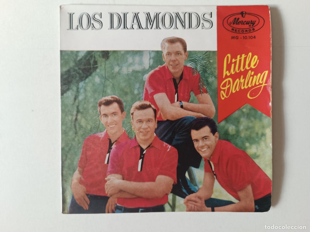 Discos de vinilo: LOS DIAMONDS &rdquo;Little Darling&rdquo; + 3 EP Single vinilo 7&rdquo; Ed. Espa&ntilde;a Mercury Records 1959