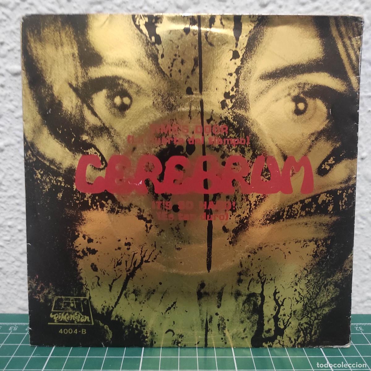 Discos de vinilo: CEREBRUM - TIME'S DOOR / IT'S SO HARD &middot; 7&rdquo; SINGLE &middot; SPAIN &middot; 1970 &middot; VG+ / VG+