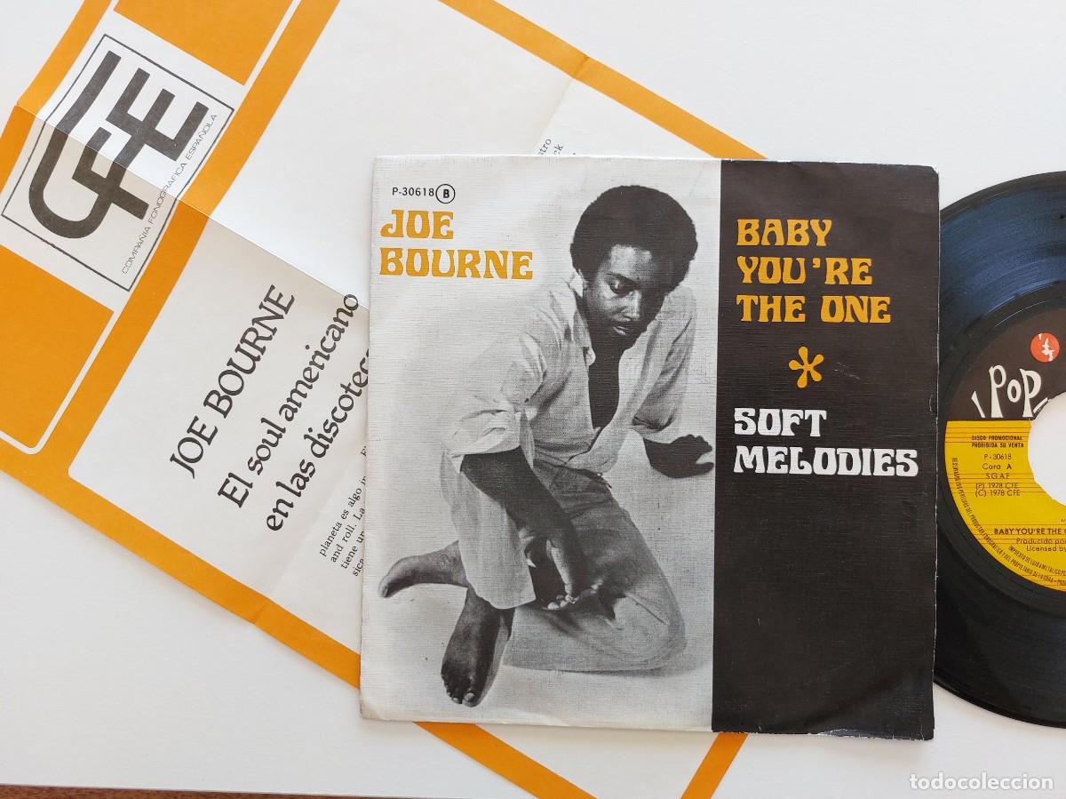 Discos de vinilo: JOE BOURNE - 45 Spain * PROMO * MINT * BABY YOU' RE THE ONE / SOFT MELODIES